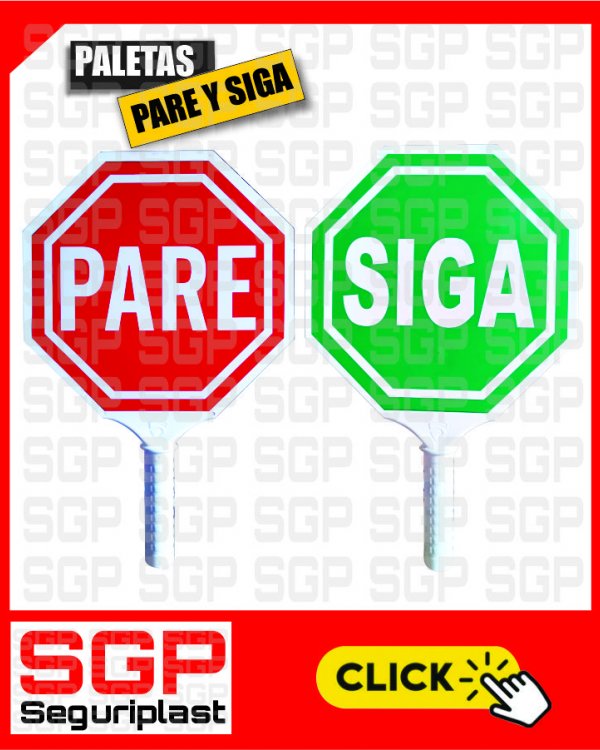SEÑAL DE PARE Y SIGA 